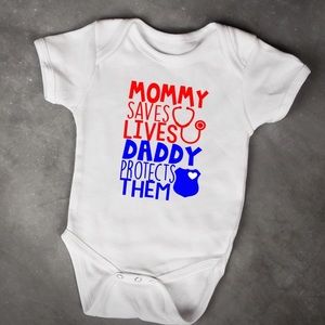 Mommy Saves Lives Daddy Protects Them Bodysuit